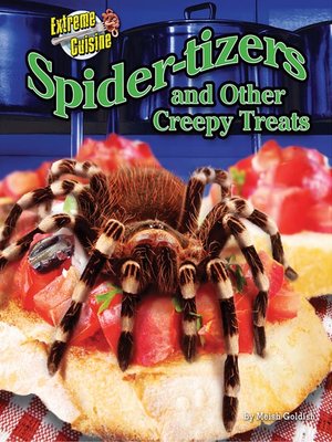 cover image of Spider-tizers and Other Creepy Treats